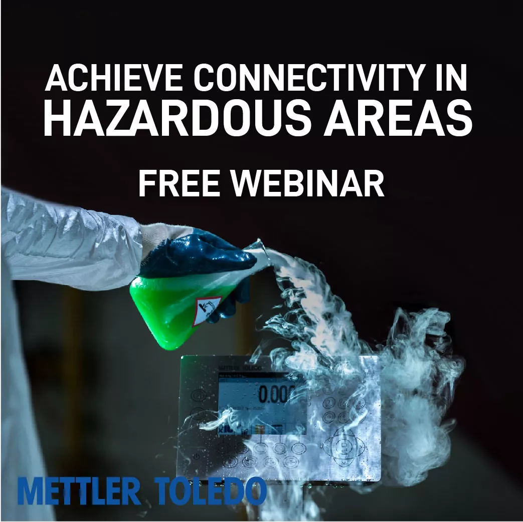 Achieve Connectivity in Hazardous Areas by METTLER TOLEDO